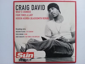Craig David – What's Changed CD The Sun HMV Promo Promotional ( Good Charlotte ) - Bild 1 von 1