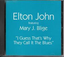 Elton John Feat Mary J. Blige I Guess That's Why They Call It The Blues promo cd