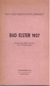 Bad Elster 1937 Chess Tournament - Picture 1 of 1