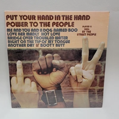Street People Put Your Hand in The Hand Power To The People Record SEALED Foto 1 de 2