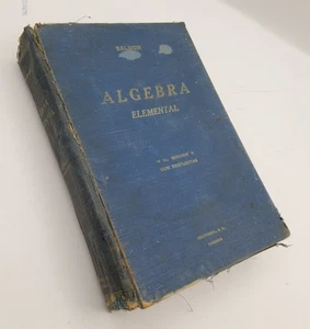 Algebra Elemental by Aurelio Baldor 1st Edition 1938, hand signed,VTG super rare - Picture 1 of 18