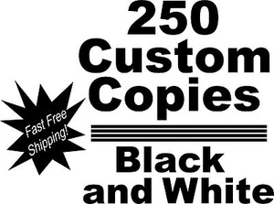 250 copie personalizzate in bianco e nero! 8,5 x 11 copie carta bianca e nera dimensioni - Foto 1 di 2