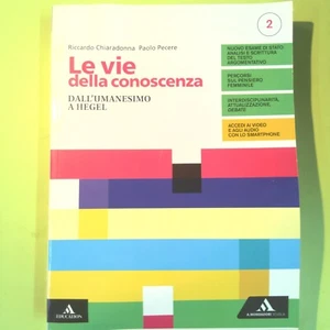 LE VIE DELLA CONOSCENZA 2 CHIARADONNA PECERE MONDADORI - Imagen 1 de 1