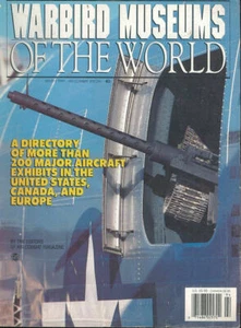 WARBIRD MUSEUMS OF THE WORLD SMITHSONIAN PIMA SWEDEN ITALY WEEKS WRIGHT-PAT NASM - Imagen 1 de 4