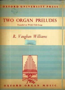 Two Organ Preludes Founded on Welsh Folk-Songs - Picture 1 of 1