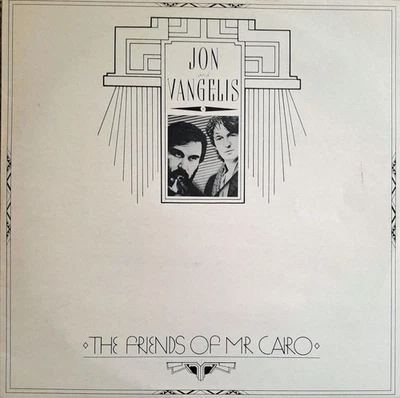JON AND VANGELIS The Friends Of Mr Cairo Vinyl LP Synth-Pop - Image 1 of 2