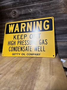 Avvertenza tenere fuori gas alta pressione Well Getty Oil insegna in metallo. Z1. - Foto 1 di 7