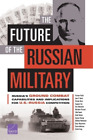 Andrew Radin Edward Geist Lynn E Da The Future Of The Russian Milit (Tascabile)