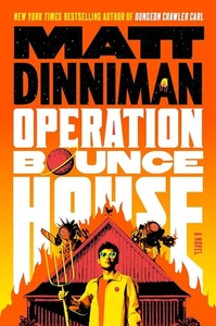 Matt Dinniman SIGNED BOOK Operation Bounce House 1ST EDITION Hardcover ~ PRESALE - Imagen 1 de 1