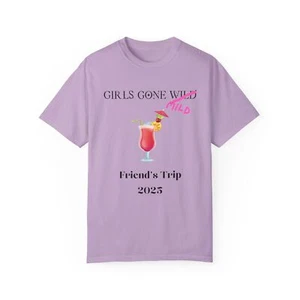 Friends Trip 2025 Garment-Dyed T-Shirt, Girls Gone Mild, Vacation Apparel - Bild 1 von 29
