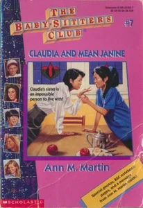 Baby-Sitters Club #7: Claudia and Mean Janine by Ann M. Martin (1995, Paperback) - Picture 1 of 2