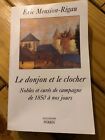 Eric Mension-Rigau Le Donjon et le Clocher Ex Library Book