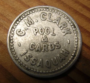 #49 – Old Aluminum Trade Token – C.M. CLARK – POOL & CARDS - ISSAQUAH - Picture 1 of 4