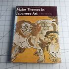 Major Themes in Japanese Art Itsuji Yoshikawa 1976 Hardback Book EX-LIBRARY