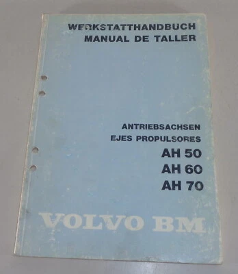 Manual De Taller Volvo BM Ejes De Transmisión AH 50 / AH 60 / AH 70 De 1982 - Imagen 1 de 2