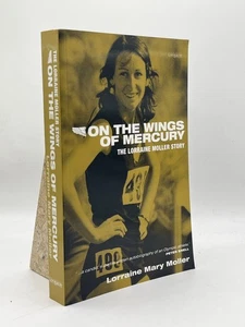 On the Wings of Mercury Lorraine Moller Signed Paperback Longacre Press Bio - Imagen 1 de 2