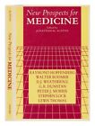 AUSTYN, JONATHAN M New prospects for medicine / edited by Jonathan M. Austyn 198