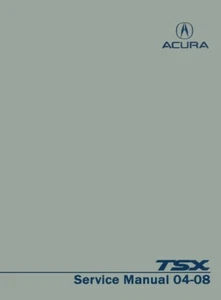 2004 2005 2006 2007 2008 Acura TSX Shop Service Repair Manual Book Engine OEM - Picture 1 of 1