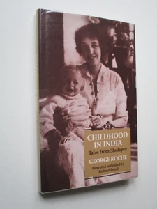 1994 1st CHILDHOOD IN INDIA Tales from Sholapur GEORGE ROCHE Terrell VGC+ HB D/J - Foto 1 di 14
