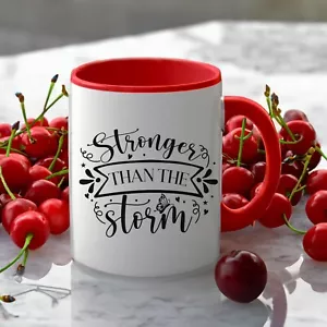 Inspiring Stronger Than Storm Mug, Motivational Ceramic Cup, Strength Gift - Picture 1 of 12