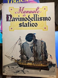 Manuale di navimodellismo statico - Foto 1 di 1