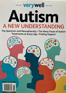 AUTISM - A NEW UNDERSTANDING 2024 VERY WELL Magazine / NEW - Picture 1 of 6