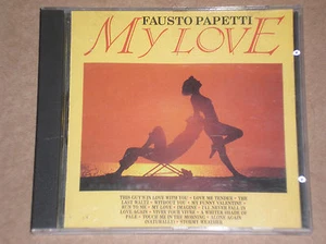 FAUSTO PAPETTI - MY LOVE - CD - Picture 1 of 1