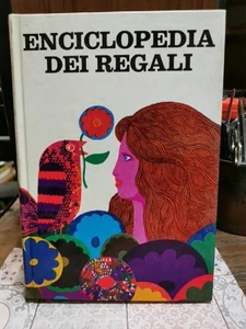 Enciclopedia dei Regali aa.vv. Mondadori Ed. Fuori Commercio 1969 L1 ° - Imagen 1 de 4