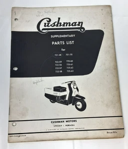 58 Cushman Scooter 721 722 725 Supplementary Parts Book List Diagram Manual - Picture 1 of 6