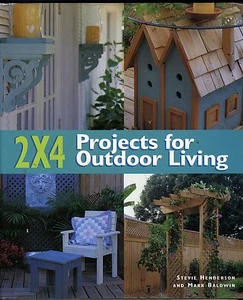 2 x 4 Projects for Outdoor Living - Hardback w Dust Jacket - Foto 1 di 2