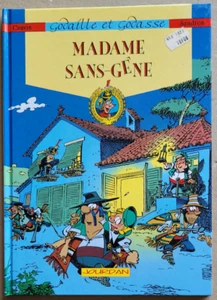 Godasse et Godaille Madame Sans-Gène SANDRON & CAUVIN éd Jourdan 1991 - Imagen 1 de 3