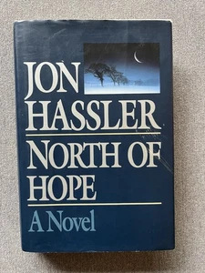North of Hope: A Novel" by Jon Hassler. Signed by author 1st edition Hardcover - Bild 1 von 5