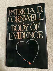 SIGNED! book BODY OF EVIDENCE, Patricia Cornwell 1st/1st edition1991 HC/DJ - Picture 1 of 12