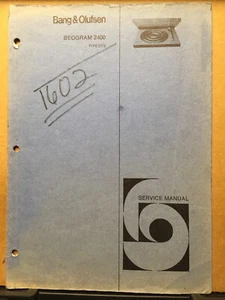 Original Service Manual for the Bang Olufsen Beogram 2400 Turntables - Picture 1 of 3