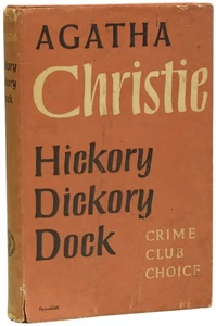 Agatha CHRISTIE, Dame / Hickory Dickory Dock A Hercule Poirot Mystery 1st ed - Bild 1 von 4