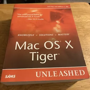 Mac OS X Tiger Unleashed by William C. Ray and John Ray (Paperback Book) - Picture 1 of 24