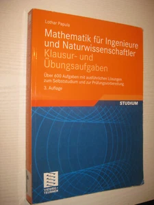 Lothar Papula : Mathematik für Ingenieure ... - Klausur- und Übungsaufgaben 2008 - Bild 1 von 1