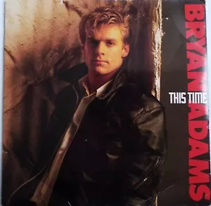 Bryan Adams - This Time - 7" Vinyl Single - Picture 1 of 4