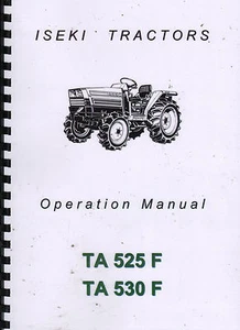 Libro manual de instrucciones para operador de tractor Iseki TA 525F y TA530F - Imagen 1 de 1