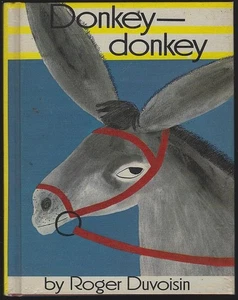 Donkey-Donkey Roger Duvoisin 1968 Children's Vintage Picture Book - Picture 1 of 1