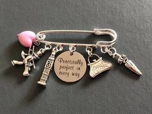 ❤️ MARY POPPINS THEMED 'practically perfect' Kilt Pin Brooch Scarf pin gift bag - Picture 1 of 4