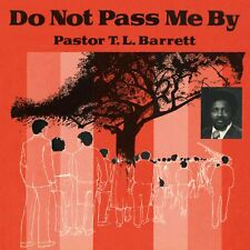 Barrett, Pastor T.L. / Youth for Christ Choir Do Not Pass Me by Vol. I (Vinyl)