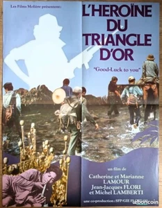 Affiche film L'HEROINE DU TRIANGLE D'OR - 60 x 80 cm 1976 - Photo 1/1