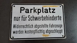 Schild Parkplatz für Schwerbehinderte aus Metall (Vermutlich Alu) - Bild 1 von 1