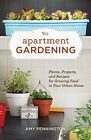 Apartment Gardening,Amy Pennington