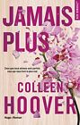 Jamais Plus (New Romance), Hoover, Colleen