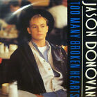 Jason Donovan - Too Many Broken Hearts (12 Zoll, Single, Aud)