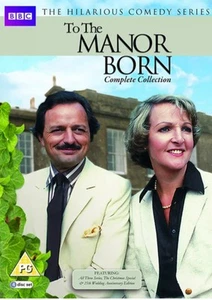 NEW & Sealed - To the Manor Born: Complete Collection DVD (2015) Boxset - Picture 1 of 1