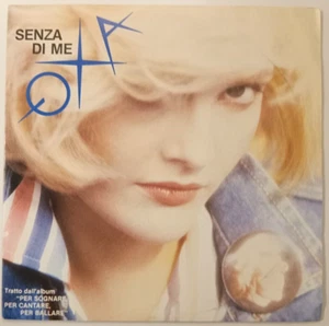 ANNA OXA - SENZA DI ME / HI FI - 1983 ITALIAN 7" SINGLE PS, CHANSON - Picture 1 of 4