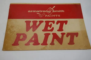 ARMSTRONG SMITH PAINTs WET Paint Paper Sign New Old Stock Unused #1 - Picture 1 of 4